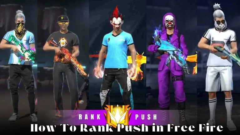 How To Push Rank In Free Fire? A complete Guide