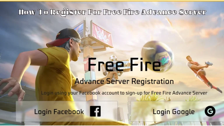 How to Register for Free Fire Advance Server?